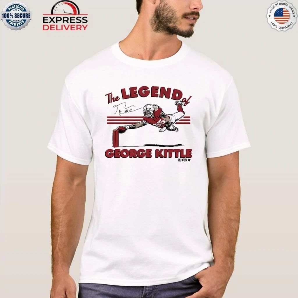 The Legend Of George Kittle Shirt