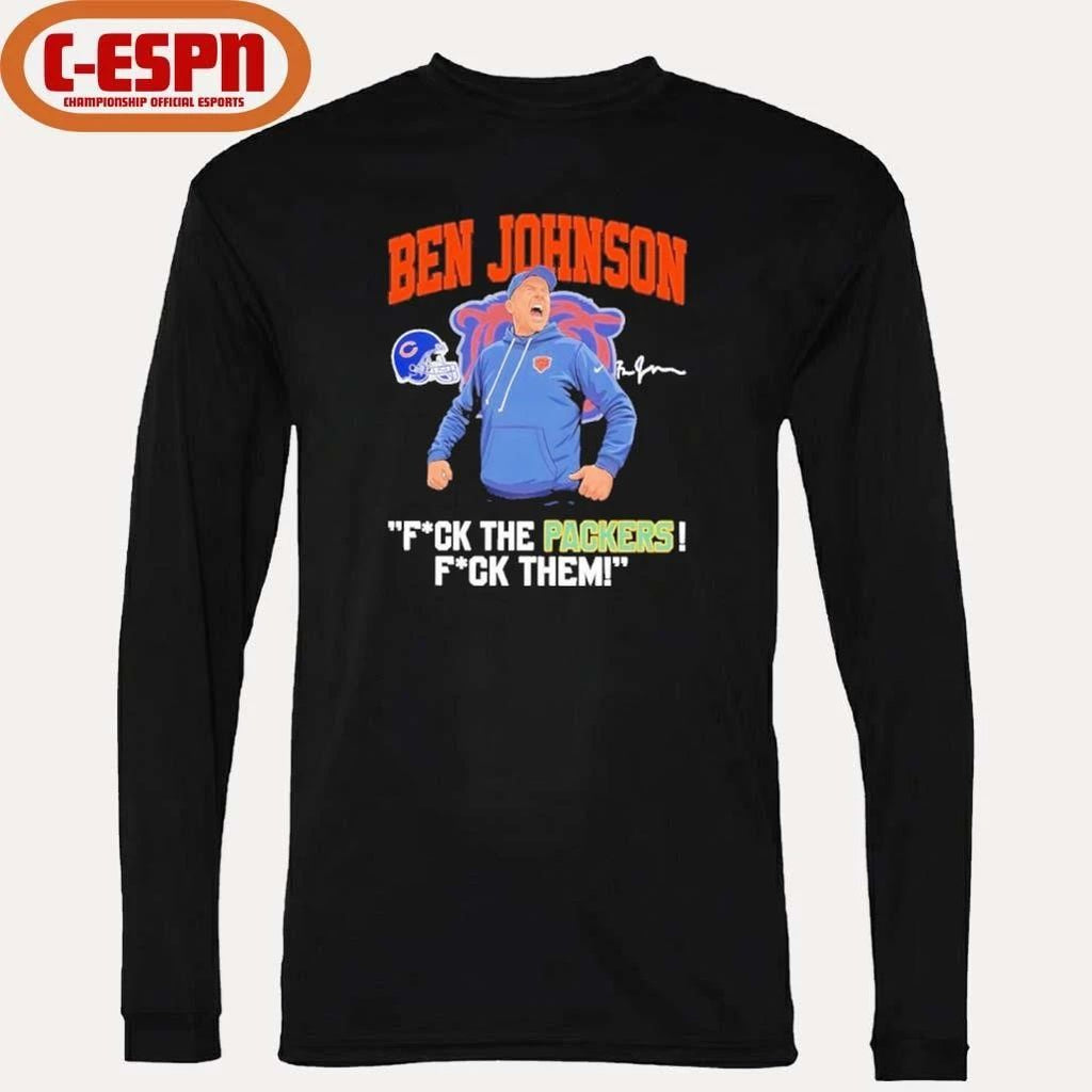 Coach Ben Johnson Fuck The Packer T-Shirt