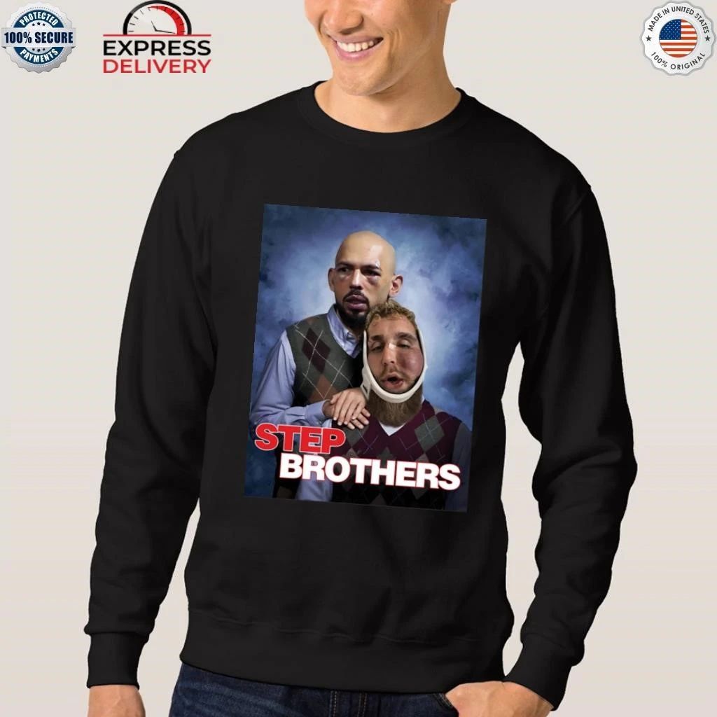 Andrew Tate Jake Paul Step Brothers Shirt