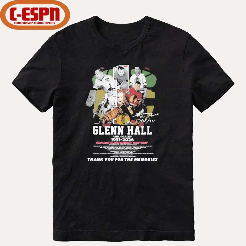 Glenn Hall Mr Goalie 1931-2026 Chicago Blackhawks Shirt