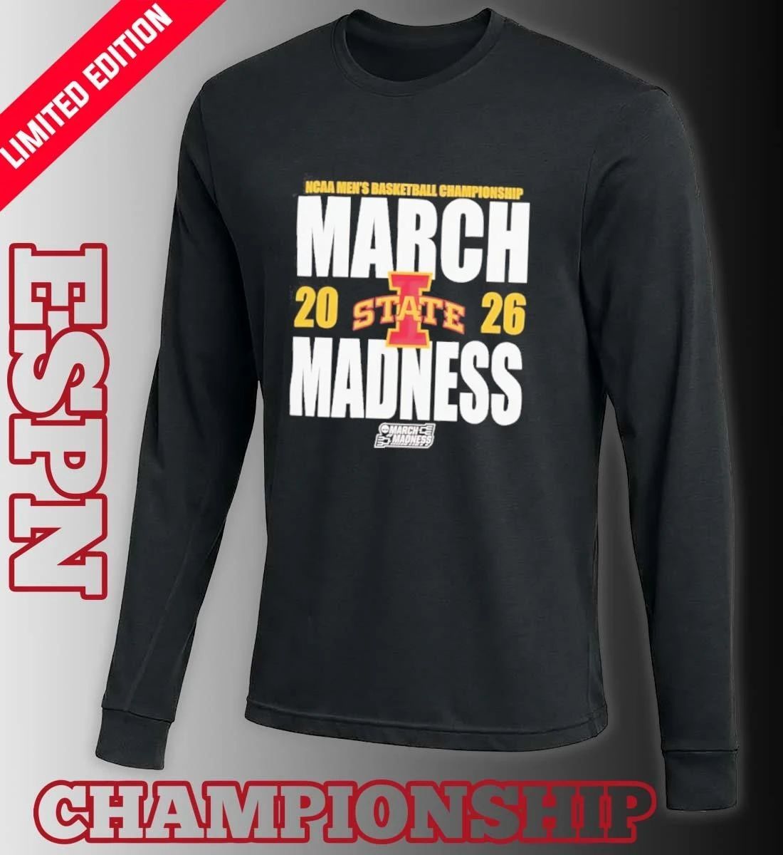 Iowa State Cyclones March Madness 2026 NCAA Men’s Basketball Tournament Shirt