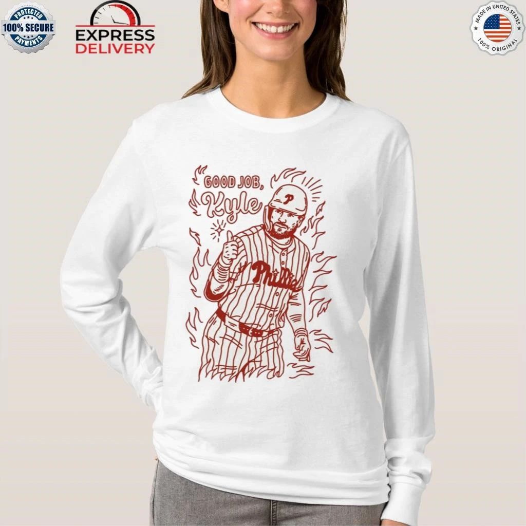 Phillies Good Job Kyle Schwarber Shirt