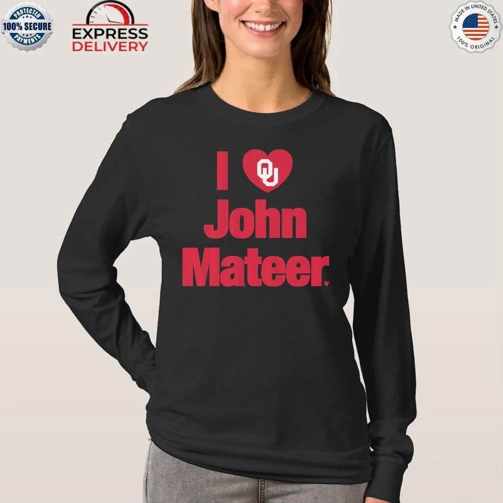 Oklahoma Football I Heart John Mateer Shirt