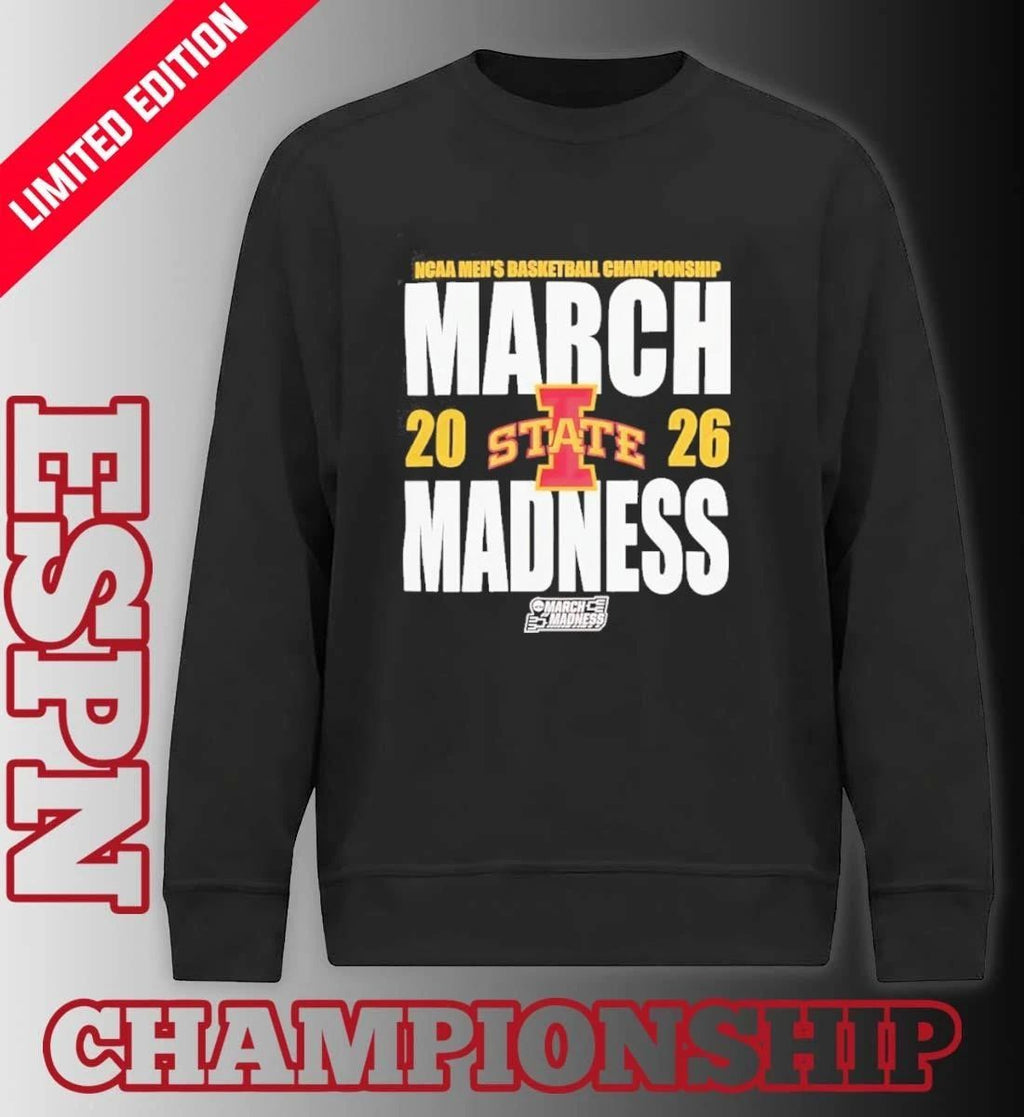 Iowa State Cyclones March Madness 2026 NCAA Men’s Basketball Tournament Shirt