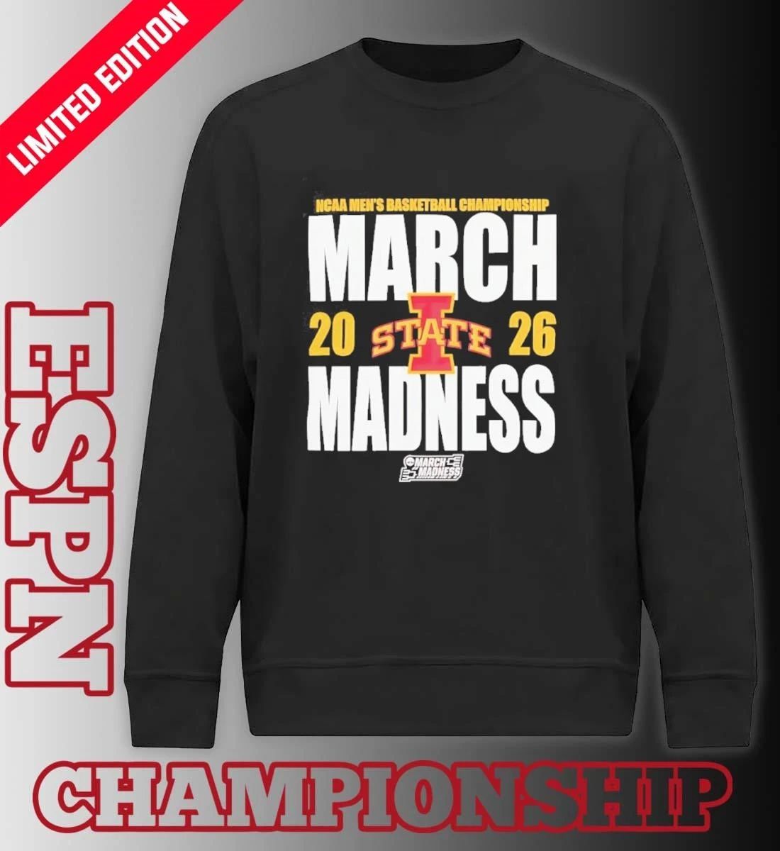 Iowa State Cyclones March Madness 2026 NCAA Men’s Basketball Tournament Shirt