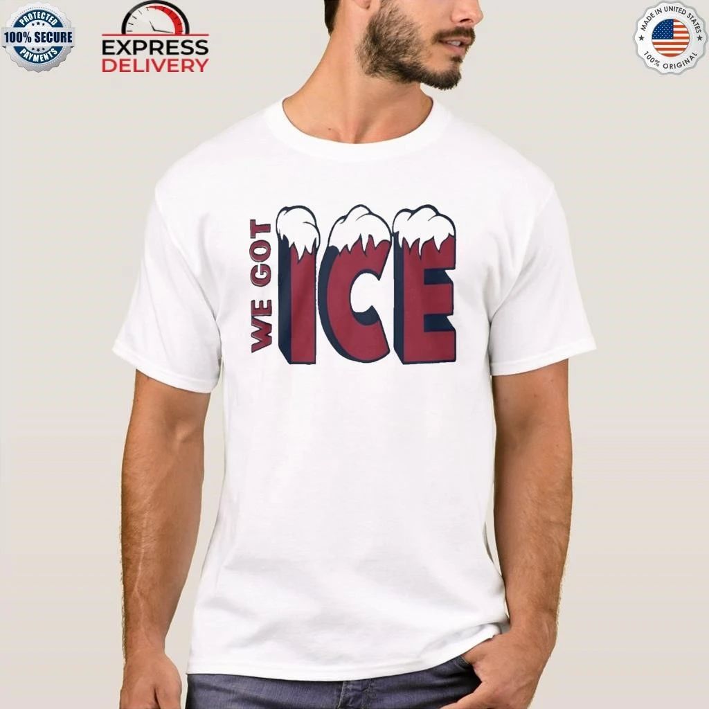 We Got Ice Team 2025 Shirt