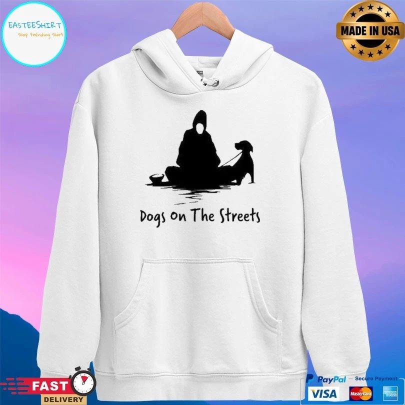 Dogs On The Streets 2026 T-shirts