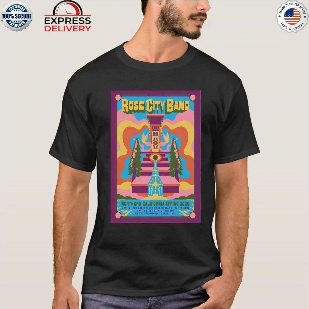 Rose City Band Tour Northern California Spring 26 Shirt