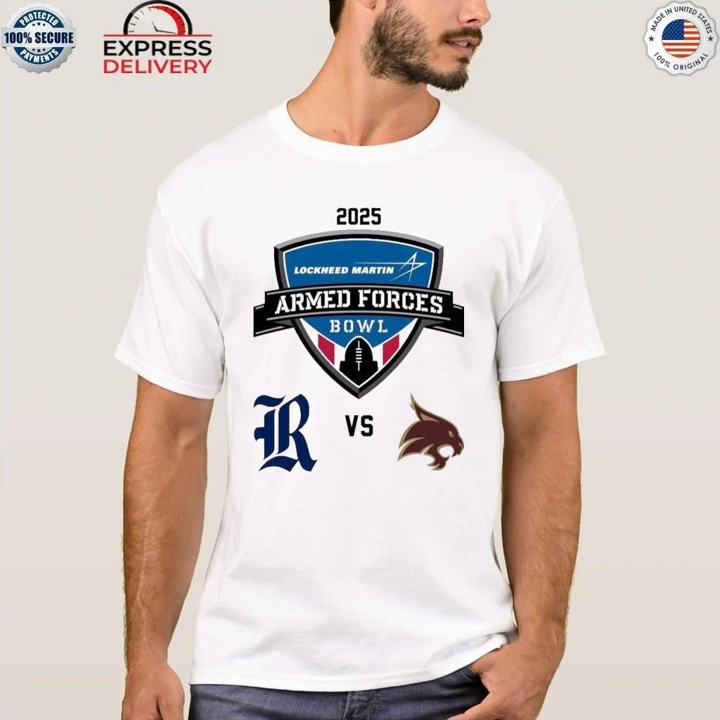 Rice Owls vs Texas State Bobcats 2025 Armed Forces Bowl Matchup Shirt