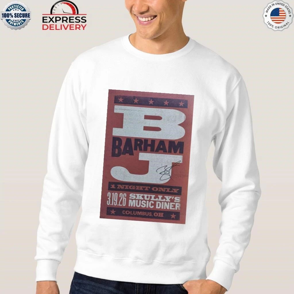 BJ Barham Columbus, Skully’s Music-Diner, Mar 19, 2026 Shirt