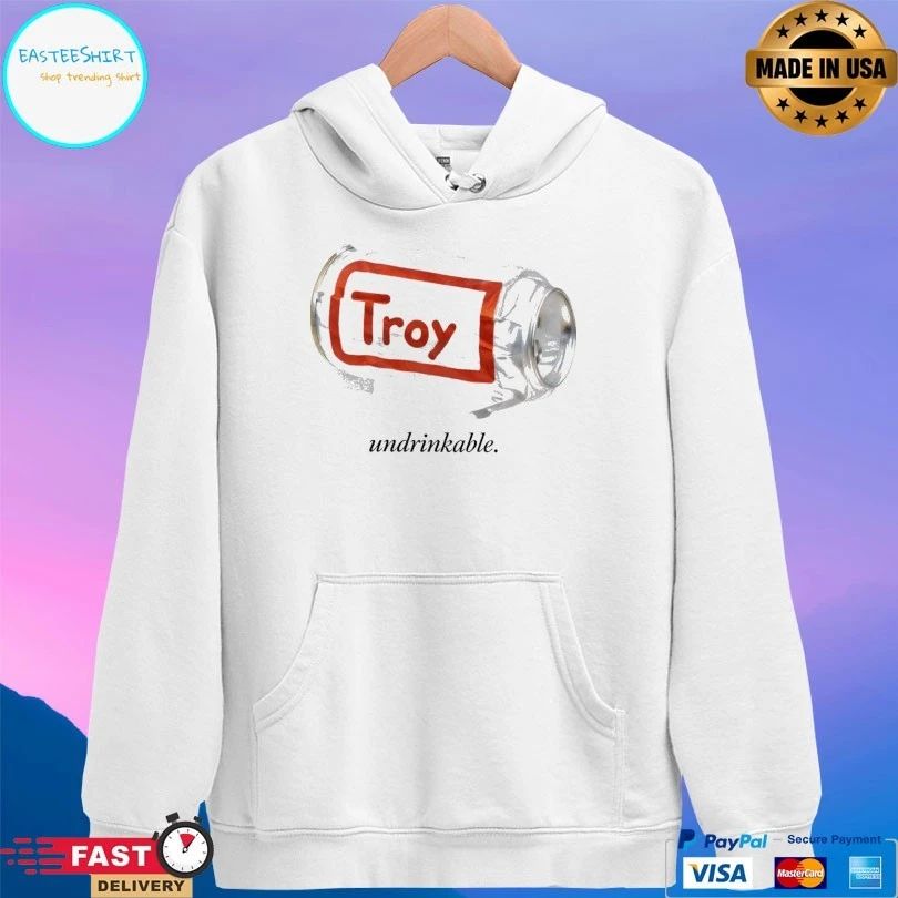 Troy Undrinkable 2026 T-shirts