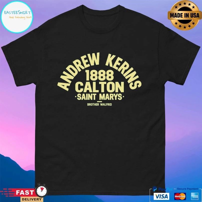 Andrew Kerins 1888 Calton Saint Marys Brother Walfrid T-shirts