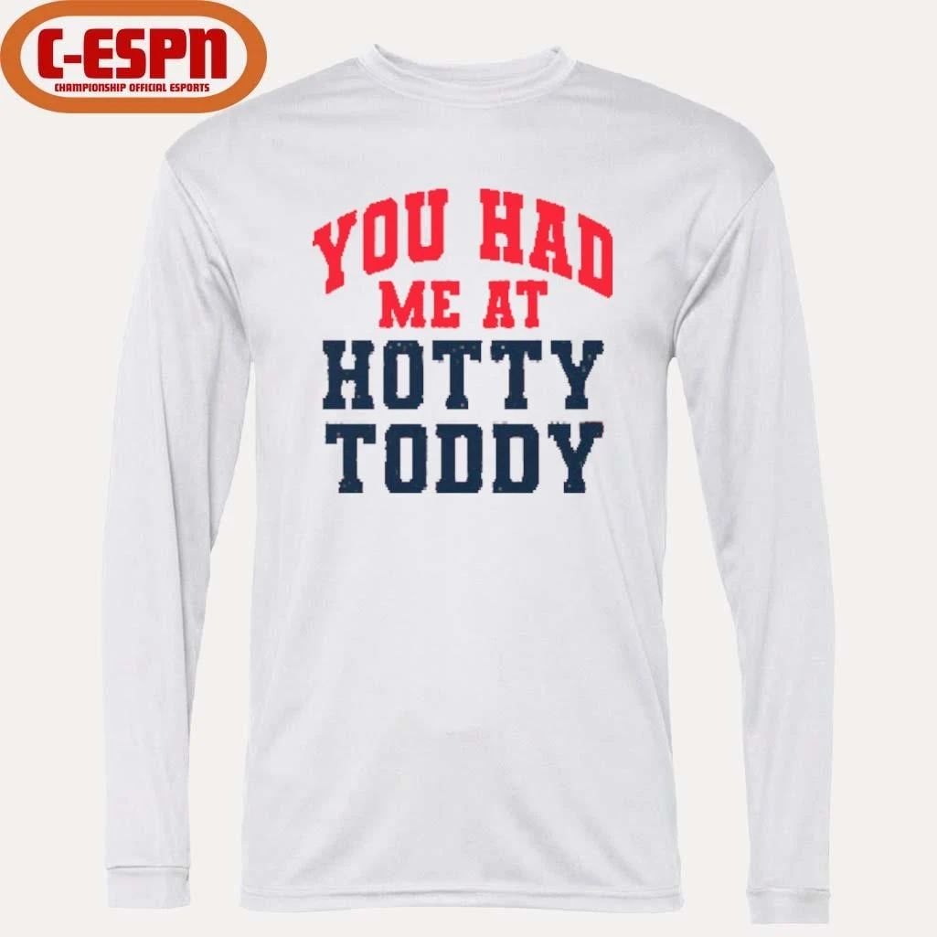 Ole Miss You Had Me At Hotty Toddy T-Shirt