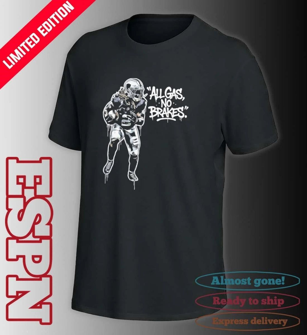 All Gas, No Brakes Shirt