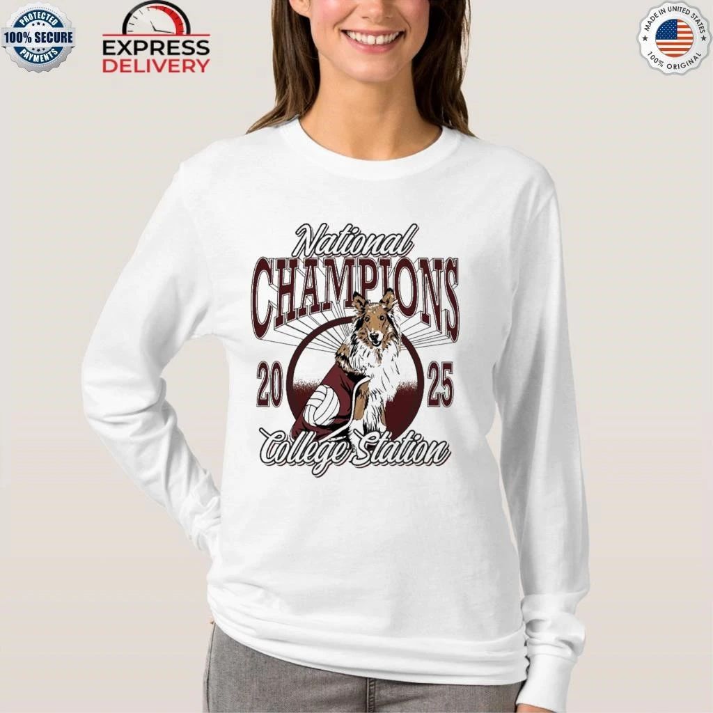 College Station Is A City Of Champions 2025 Shirt