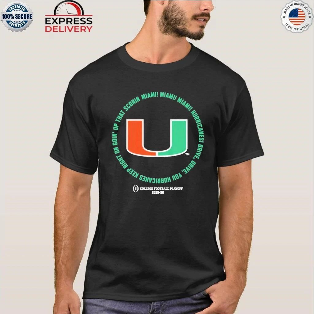 Miami Football 2025 CFP Fight Song Shirt