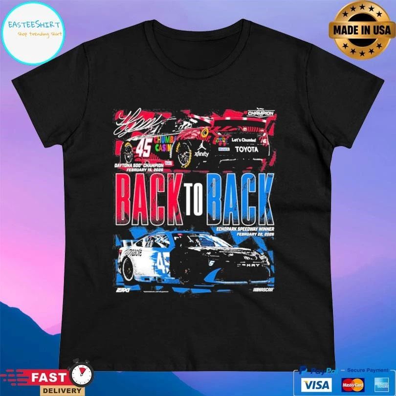 Daytona 500 Champion February 15 2026 Back To Back Echopark Speedway Winner February 22 2026 T-shirts