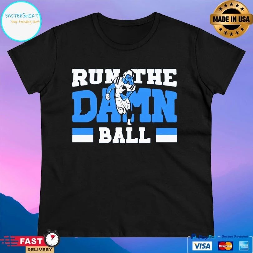 Run The Damn Ball Indianapolis Colts T-shirt