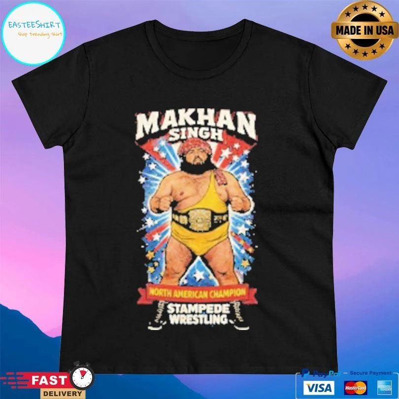 Makhan Singh North American Champion Stampede Wrestling T-shirts