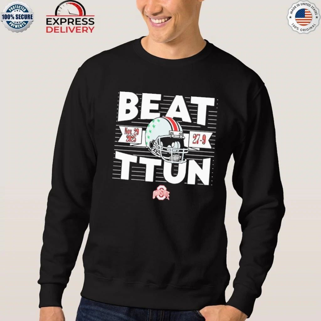 Ohio State Football Beat TTUN In The Game 2025 Shirt