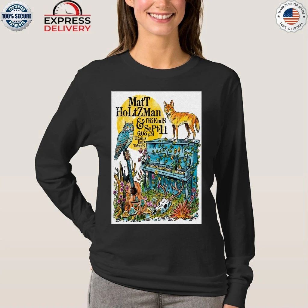 Matt Holtzman & Friends Sept 11 2026 Trails End Tavern Shirt