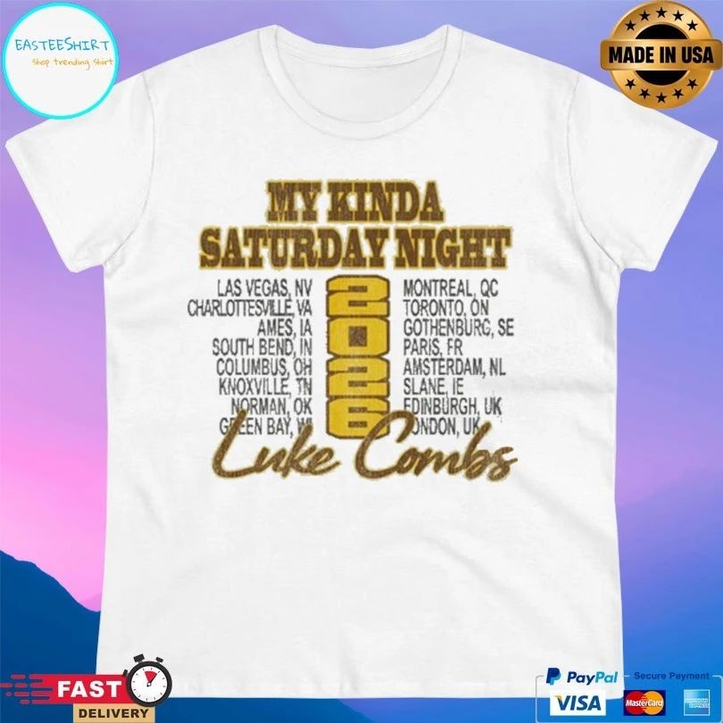 My Kinda Saturday Night Sideline Luke Combs Tour 2026 T-shirt