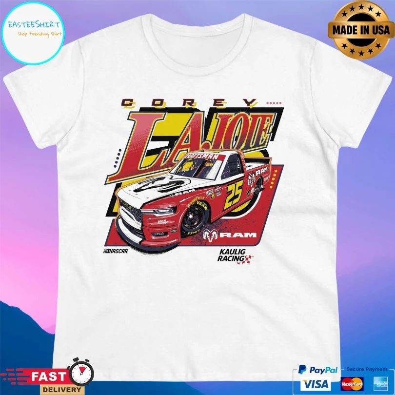 Kaulig Racing X Ram Corey Lajoie T-shirts