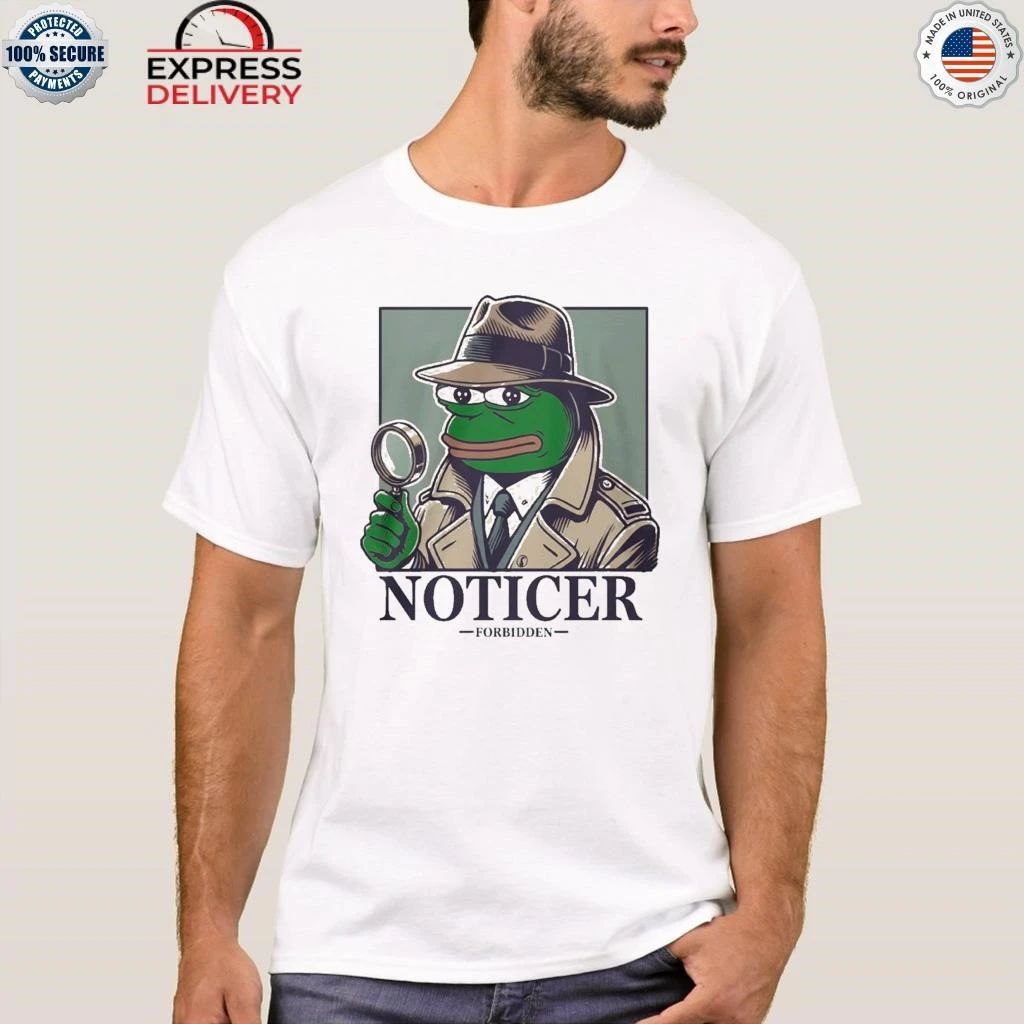 Noticer Pepe Forbidden Shirt