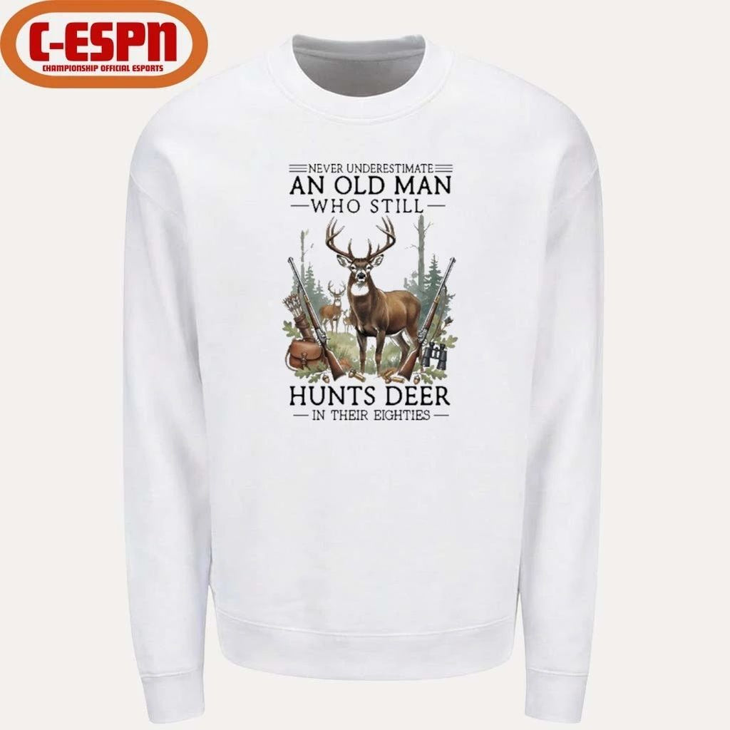 Never Underestimate An Old Man Who Still Hunts Deer In His Eighties Classic T-Shirt