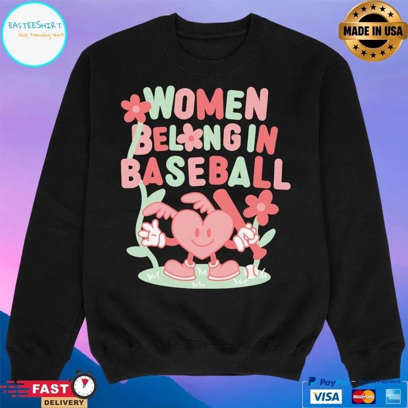 Women Belong In Baseball Heart 2026 T-shirts