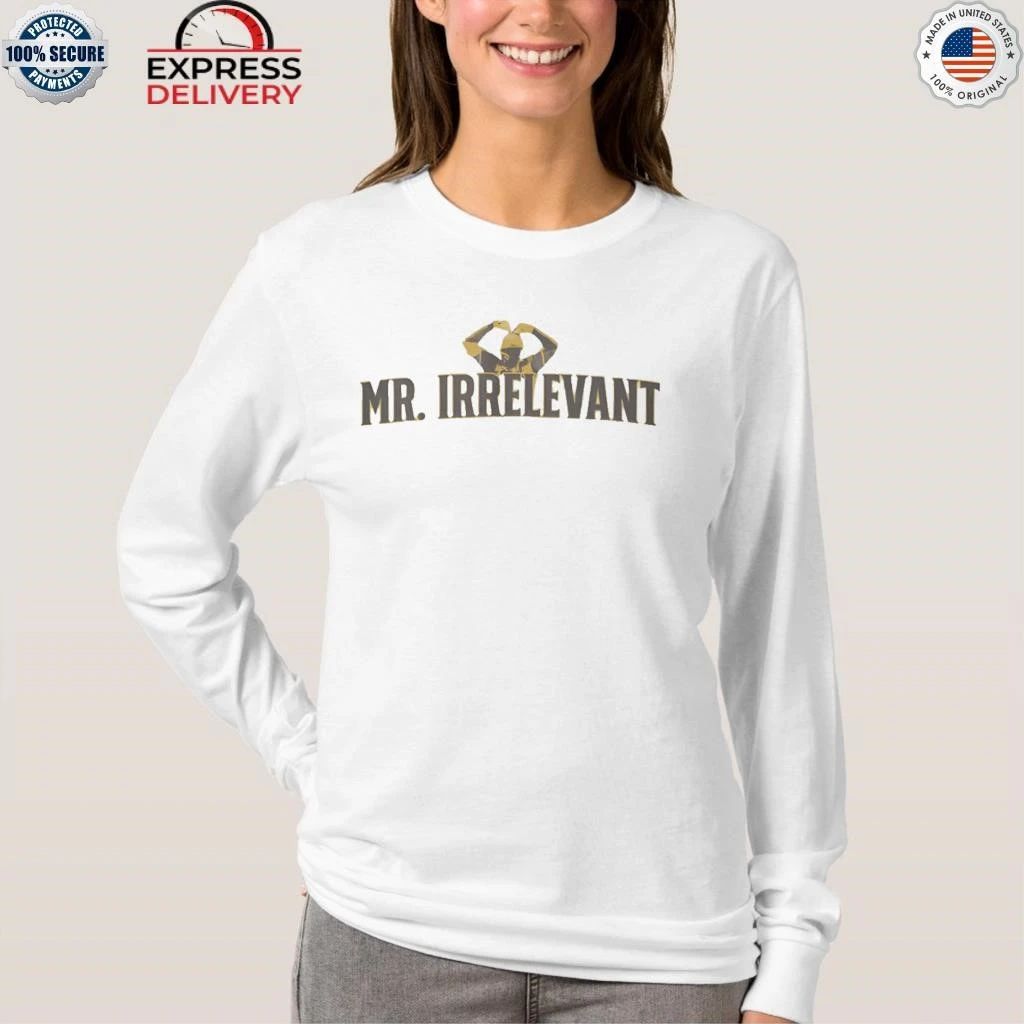 Mr. Irrelevant Shirt