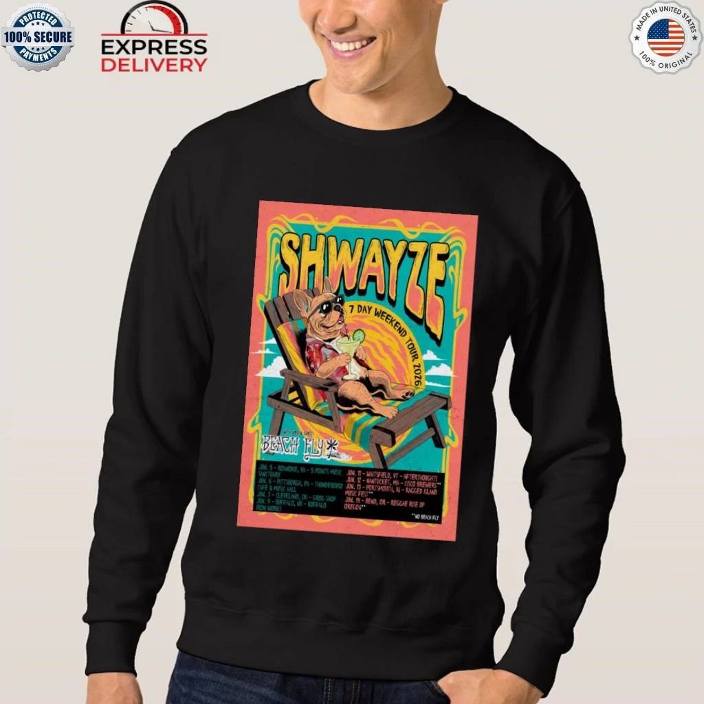 Shwayze 7 Day Weekend Tour 26 Shirt