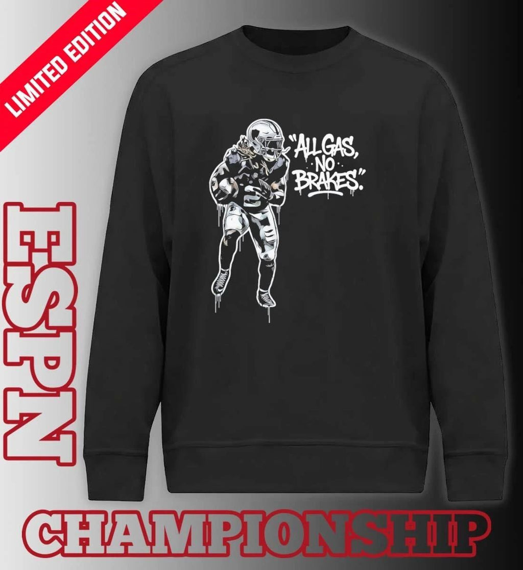 All Gas, No Brakes Shirt