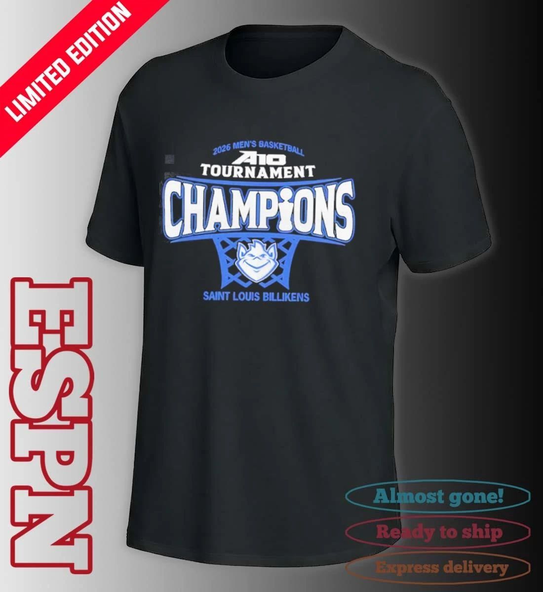 Saint Louis Billikens Mens Basketball 2026 Atlantic 10 Conference Tournament Champions shirt
