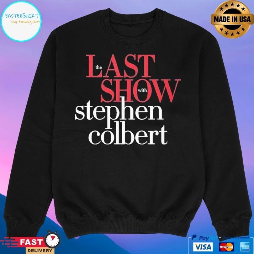 The Last Show With Stephen Colbert T-shirts