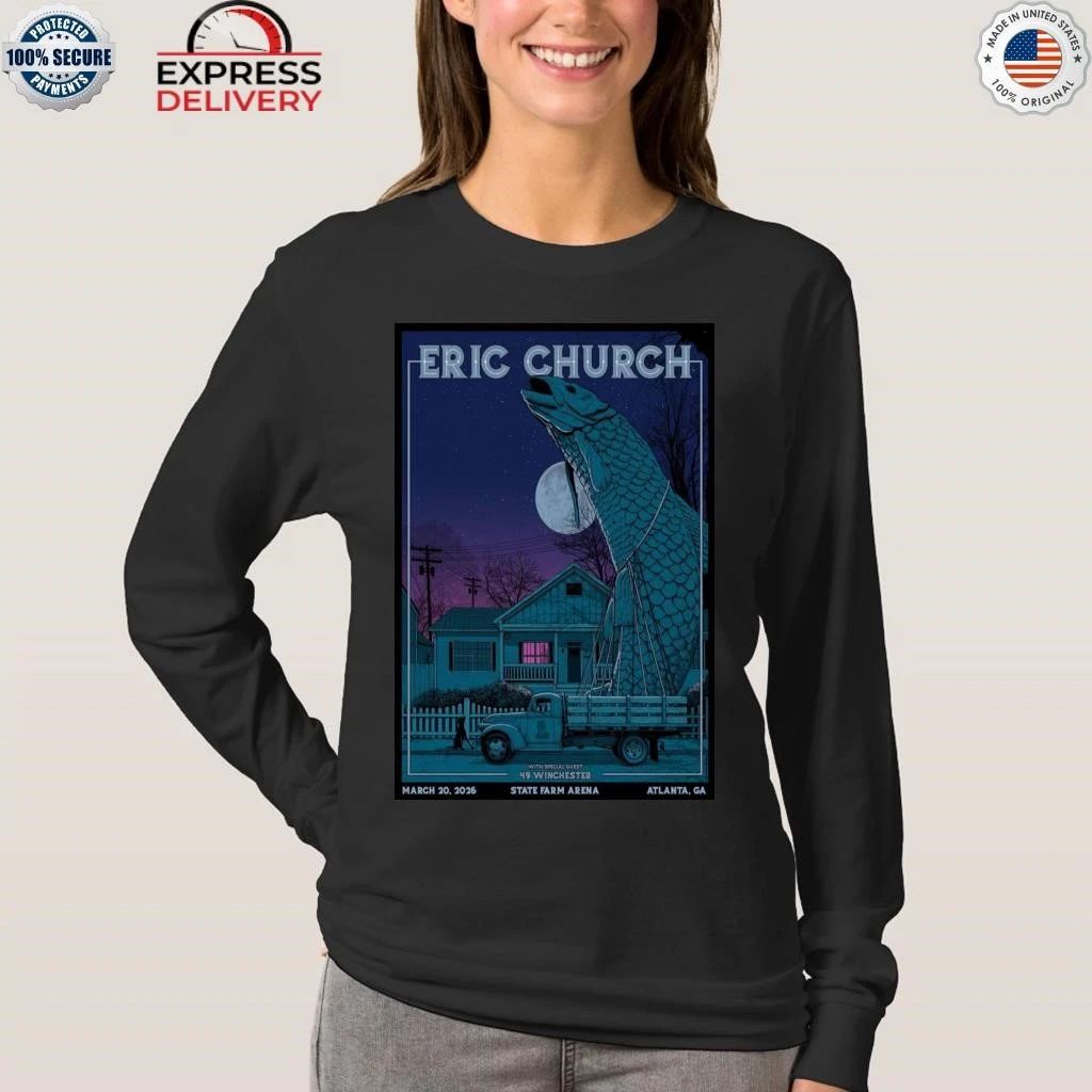 Eric Church Atlanta, GA Mar 20 2026 Shirt