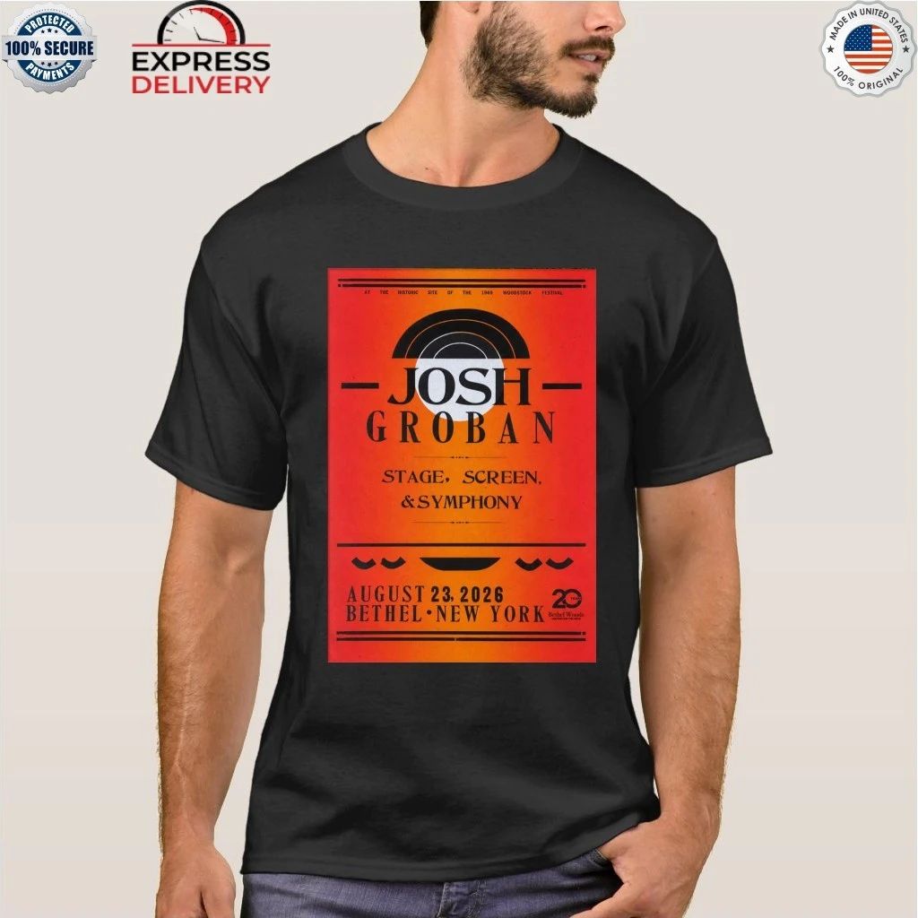 Josh Groban August 23 2026 In Bethel NY Shirt