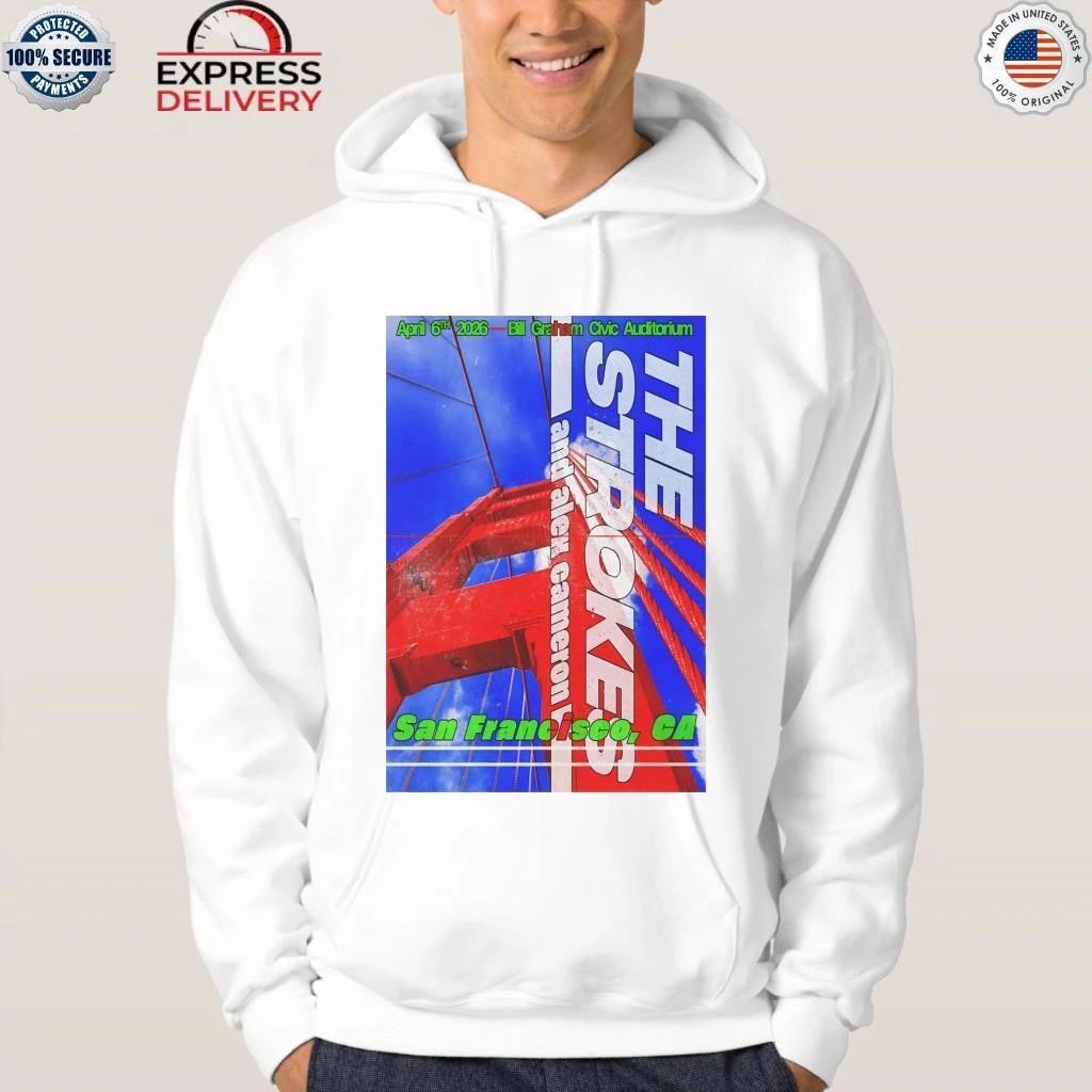 The Strokes 4 6 2026 San Francisco CA Shirt