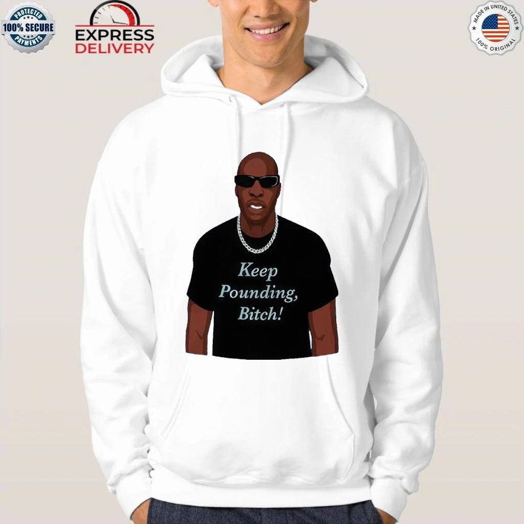 Chad Johnson Keep Pounding Bitch Shirt