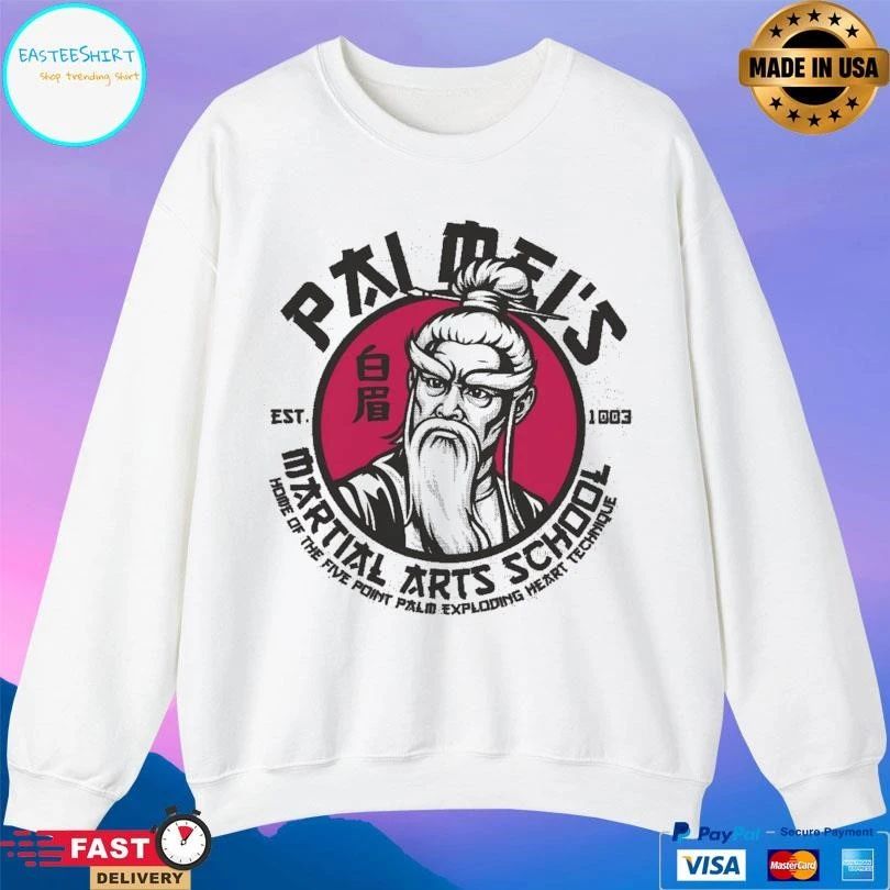 Pai Mei’s Martial Arts School Home Of The Five Point Palm Exploding Heart Technique Est 1003 T-shirts