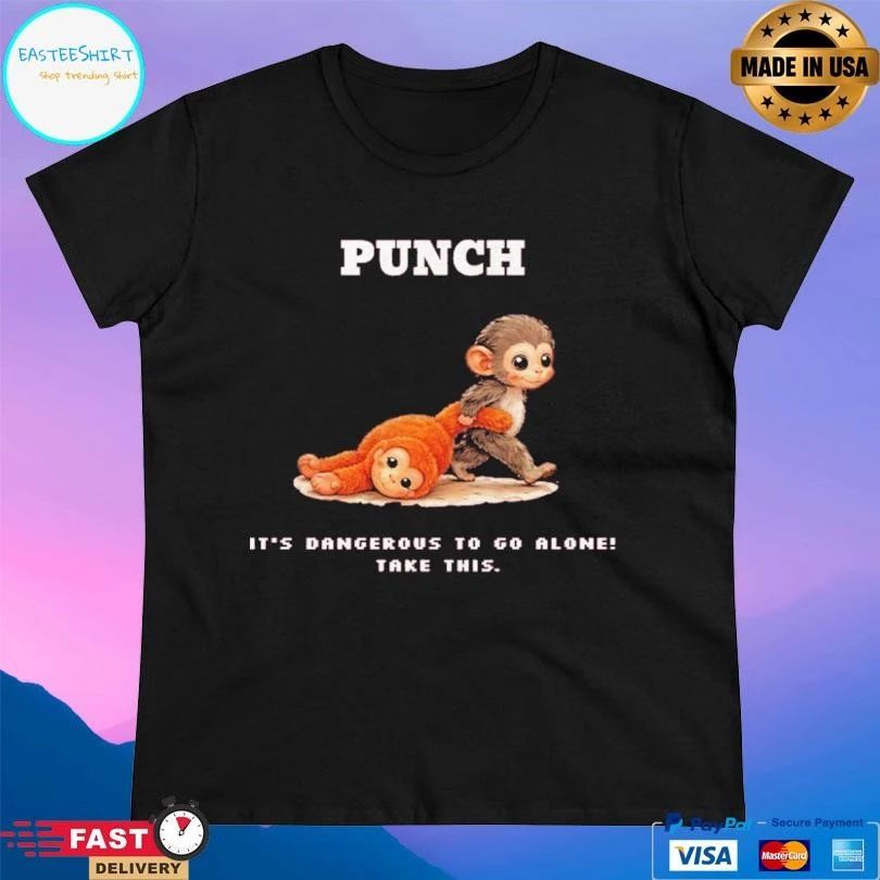 Monkey Punch It’s Dangerous To Go Alone Take This 2026 T-shirts