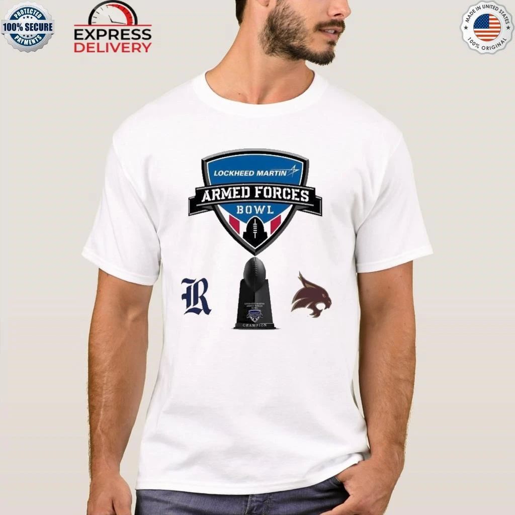 Lockheed Martin Armed Forces Bowl Matchup Rice Owls Vs Texas State Bobcats On January 2 2026 Shirt
