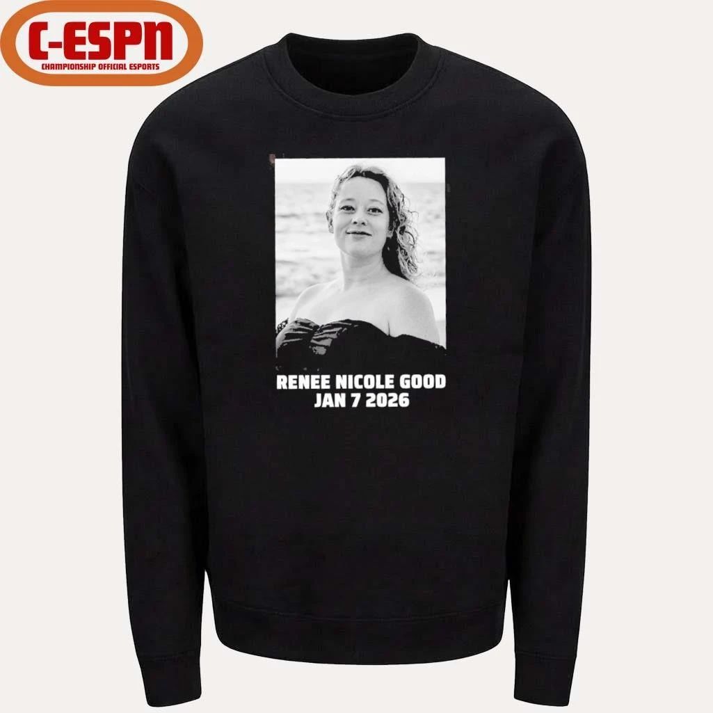 Renee Nicole Good January 7, 2026 Shirt