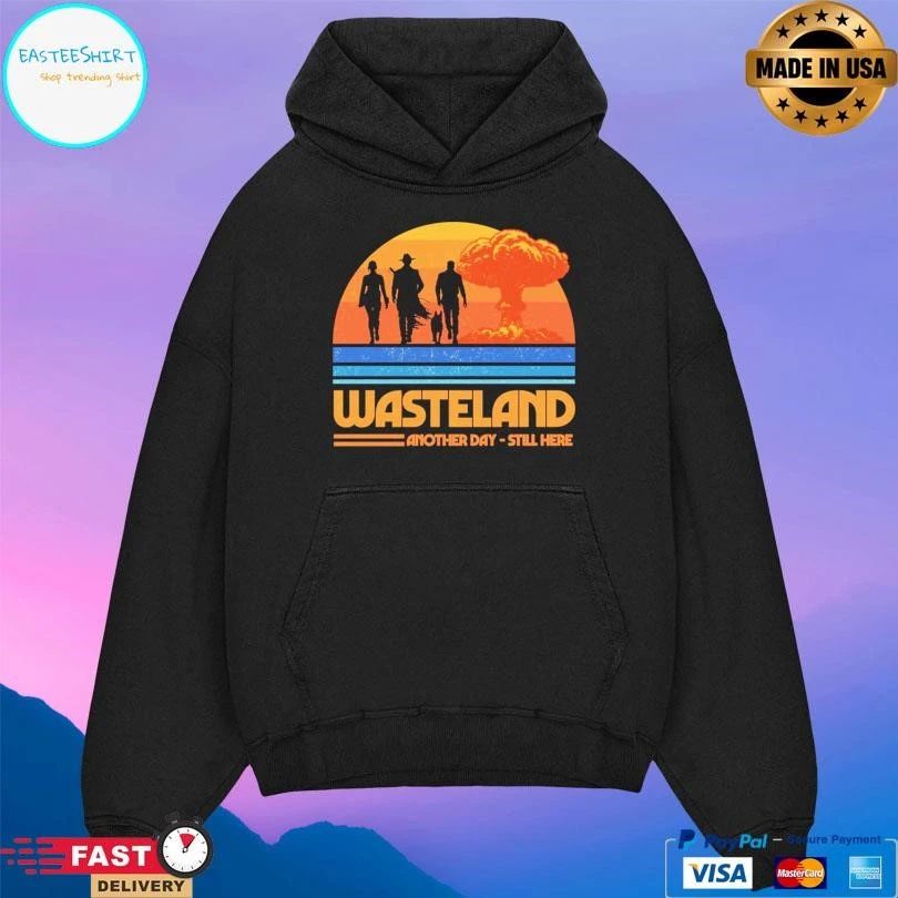 Wasteland Survivors Another Day Still Here T-shirts