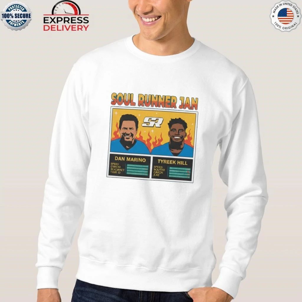 Baby Gronk Soul Runner Jan Dan Marino SR Tyreek Hill Shirt