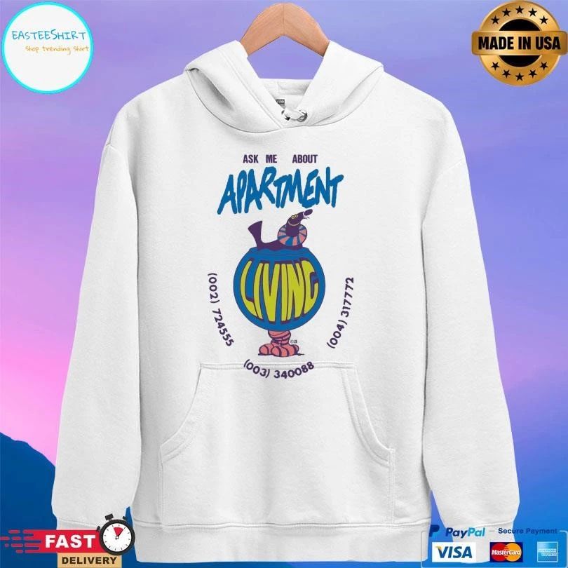 Ask Me About Apartment Living T-shirts