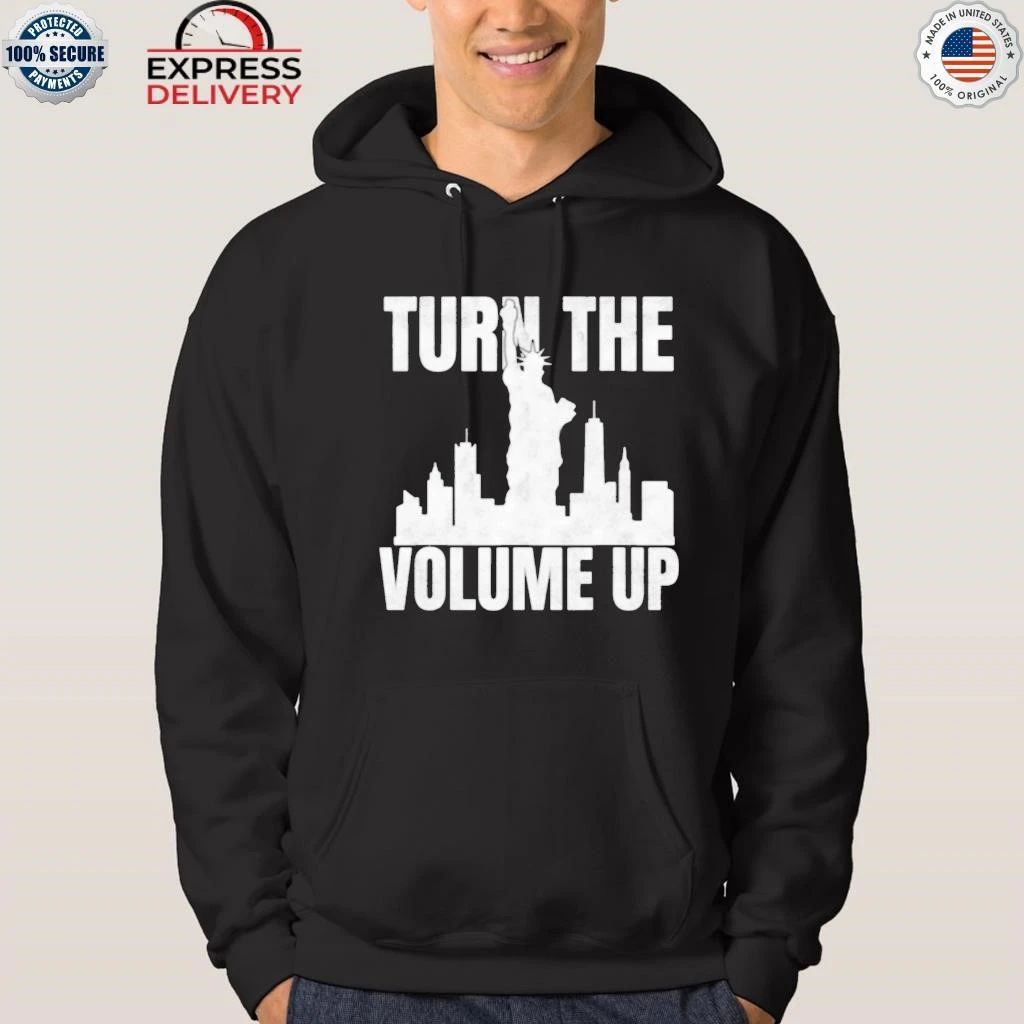 Turn The Volume Up Donald Trump Shirt
