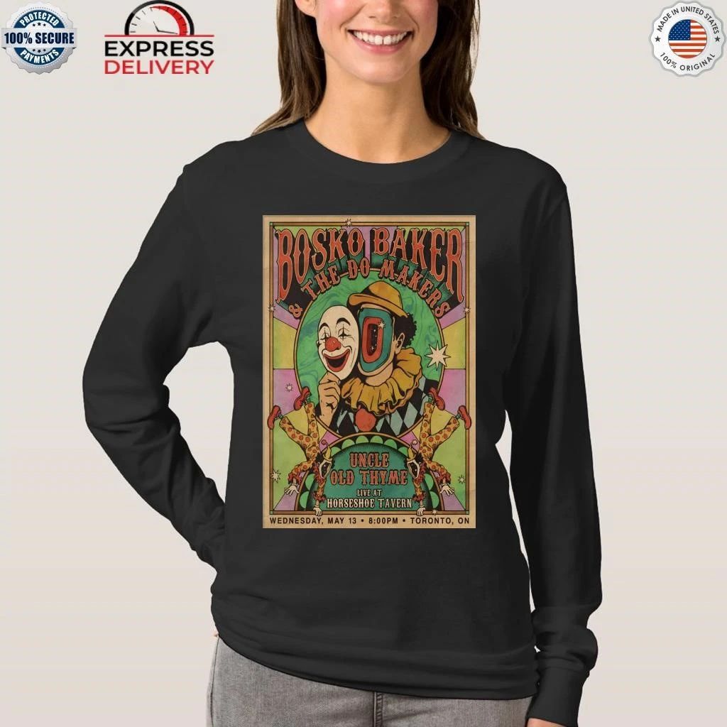 Bosko Baker And Uncle Old Thyme Event Toronto ON On May 13 2026 Shirt