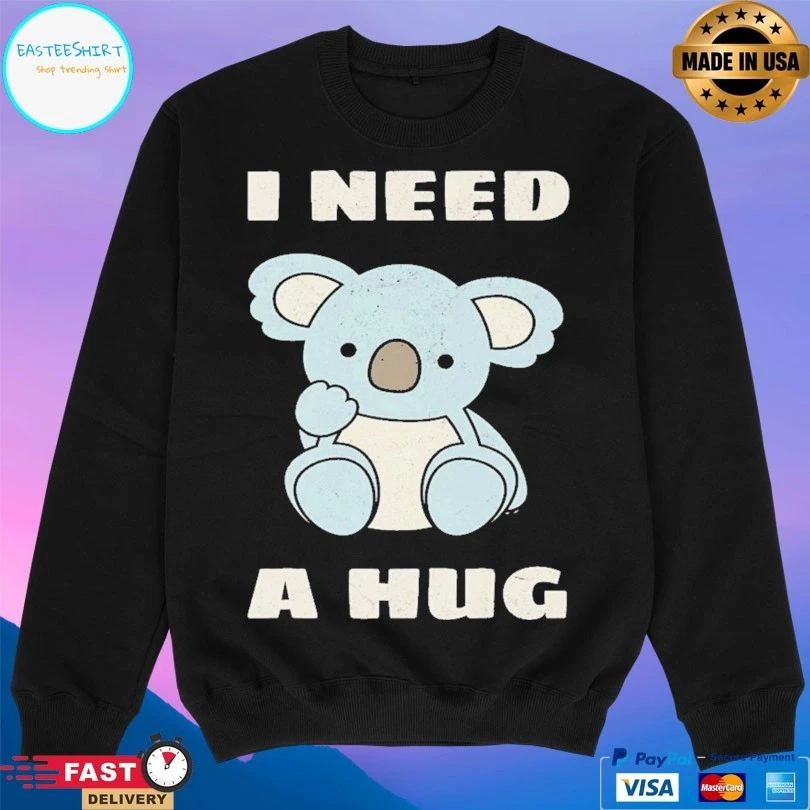 Koala Bear I Need A Hug T-shirt