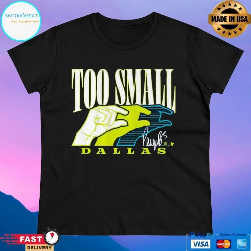 Dallas Wings Paige Bueckers Too Small T-shirt